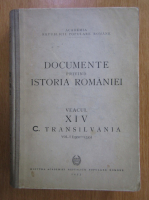 Documente privind istoria Romaniei (veacul XIV, volumul 1)