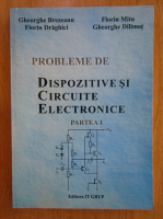 Gheorghe Brezeanu - Probleme de dispozitive si circuite electronice (partea I)