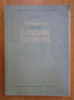 I. Simionescu, Barbara Feldman - Indrumator pentru instalatorii electricieni