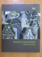 Anticariat: Jewish Cemeteries of Bucovina