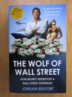 Jordan Belfort - The Wolf of Wall Street