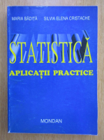 Maria Badita - Statistica. Aplicatii practice