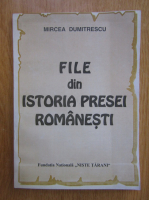 Mircea Dumitrescu - File din istoria presei romanesti