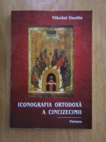 Nikolai Ozolin - Iconografia ortodoxa a cincizecimii