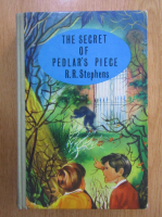 R. R. Stephens - The Secret of Pedlar's Piece