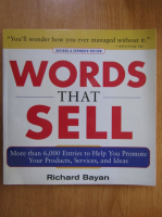 Anticariat: Richard Bayan - Words that Sell