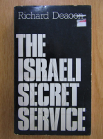 Richard Deacon - The Israeli Secret Service