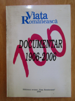 Anticariat: Viata romaneasca. Documentar 1906-2006