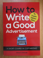 Victor Schwab - How to Write a Good Advertisement