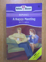 Betty Neels - A Happy Meeting
