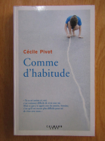 Cecile Pivot - Comme d'habitude