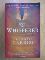 Anticariat: Donato Carrisi - The Whisperer
