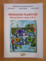 Anticariat: Elena Stoica - Educatie plastica. Manual pentru clasa a V-a