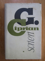 G. Ciprian - Scrieri (volumul 1)