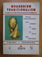 Hortensia Papadat Bengescu - Modernism. Traditionalism. Valori ale literaturii romanesti interbelice