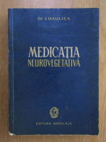 I. Haulica - Medicatia neurovegetativa