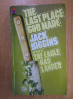 Anticariat: Jack Higgins - The Last Place God Made
