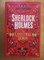 James Lovegrove - Sherlock Holmes. The Christmas Demon