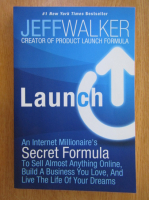 Jeff Walker - Launch