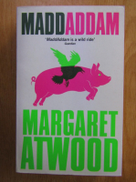 Margaret Atwood - MaddAddam
