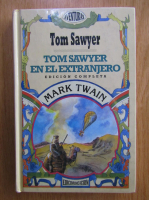 Mark Twain - Tom Sawyer en el extranjero