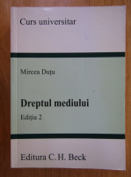 Mircea Dutu - Dreptul mediului, editia a 2-a