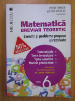 Petre Simion - Matematica. Breviar teoretic. Clasa a VI-a