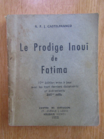 R. P. Castelbranco - Le Prodige Inoui de Fatima