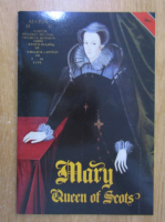 Rev. J. A. Carruth - Mary Queen of Scots