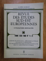 Revue des etudes sud-est europeenes, volumul 31, nr. 1-2, 1993
