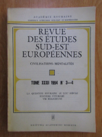 Revue des etudes sud-est europeenes, volumul 32, nr. 3-4, 1994