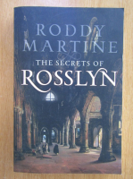Roddy Martine - The Secrets of Rosslyn