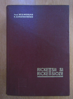 Stefan S. Nicolau, N. Constantinescu - Rickettsi si rickettsioze