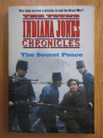 The Young Indiana Jones Chronicles. The Secret Peace