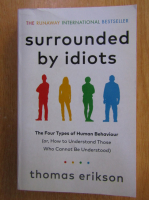 Thomas Erikson - Surrounded By Idiots