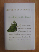 Wendy Beckett - Speaking to the Heart