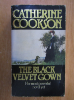 Catherine Cookson - The Black Velvet Gown