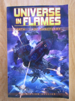Christian Kallias - Universe in Flames, volumul 1. Earth. Last Sanctuary