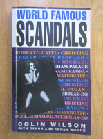 Anticariat: Colin Wilson, Damon Wilson - World Famous Scandals