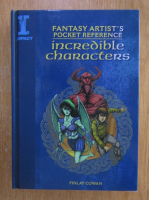Fantasy Artist's Pocket Reference. Incredible Characters