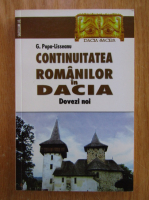 G. Popa Lisseanu - Continuitatea romanilor in Dacia