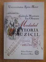 Gabriela Munteanu - Modalul in teoria muzicii