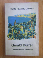 Gerald Durrell - The Garden of the Gods