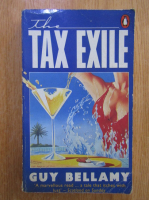 Anticariat: Guy Bellamy - Tax Exile