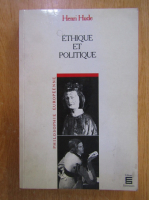 Henri Hude - Ethique et politique