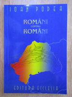 Ioan Podea - Romani contra romani