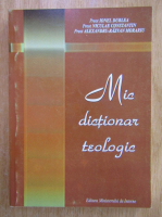 Ionel Durlea - Mic dictionar teologic