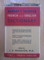 J. E. Mansion - Harrap's Shorter French and English Dictionary