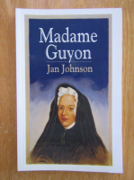 Jane Johnson - Madame Guyon
