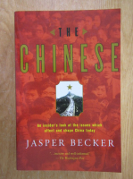 Anticariat: Jasper Becker - The Chinese
